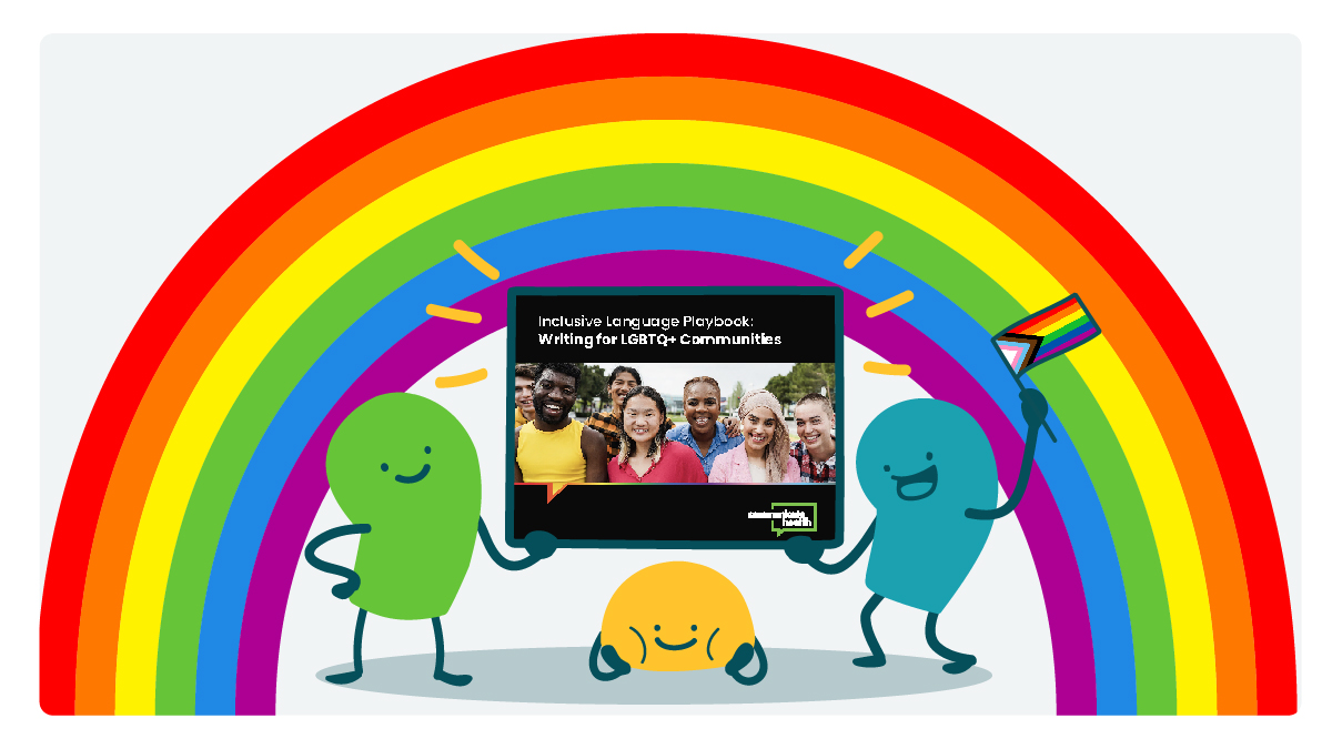 Two doodles holding a pride flag and the Inclusive Language Playbook: Writing for LGBTQ+ Communities with a rainbow behind.